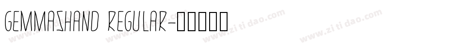 GemmasHand Regular字体转换